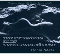 Une symphonie dans l'harmonie céleste - CD CD