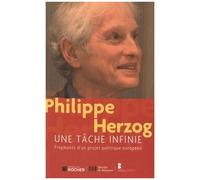 Une Tâche Infinie - Fragments D'un Projet Politique Européen