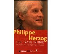 Une tâche infinie Philippe Herzog (Auteur)