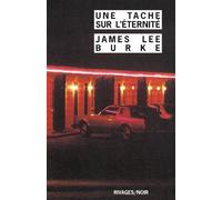 Une Tache sur l'éternité