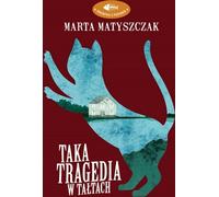Une telle tragédie à Tałty