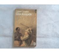 Une Tempête: D'après La Tempête de Shakespeare, adaptation pour un théâtre nègre