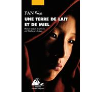 Une terre de lait et de miel