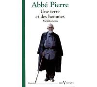 Une terre et des hommes - meditations - méditations - Pierre Abbé - Cerf - Livre