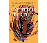 Une terre fertile
