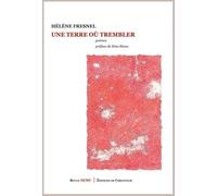 Une terre où trembler