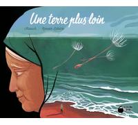 Une terre plus loin