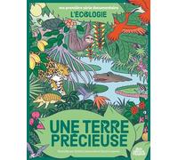 Une Terre précieuse - Sandra Laboucarie - Sens Dessus Dessous - cartonné - Document jeunesse