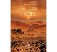 Une terre promise - Nathan Schoulal - Trois Colonnes - broché - Roman