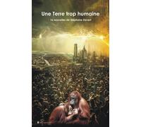 UNE TERRE TROP HUMAINE