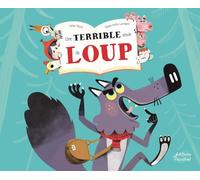 Une terrible envie de Loup