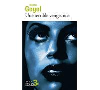 Nikolai Gogol – Une terrible vengeance – Roman – Poche – Gallimard