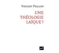 Une théologie laïque ?