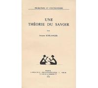 Une théorie du savoir
