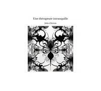 Une Thérapeute Intranquille