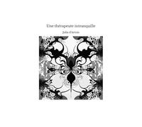 Une thérapeute intranquille