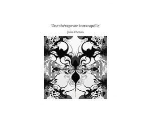 Une thérapeute intranquille