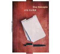 Une thérapie - Léo Cairn - Manufacture De Livres - broché - Roman