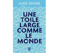 Une toile large comme le monde