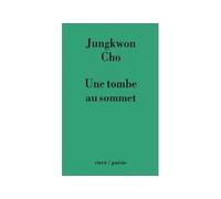 Une tombe au sommet - Jungkwon CHO - Circe - broché - Livre