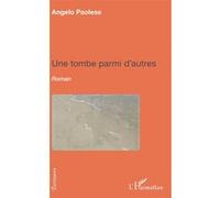 Une tombe parmi d'autres Angelo Paolese (Auteur)