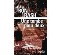 Une tombe pour deux Ron Rash (Auteur), Isabelle Reinharez (Traduction)