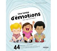 Une tonne d'émotions - 44 émotions à découvrir