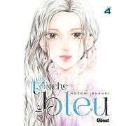 Une touche de bleu - Tome 04
