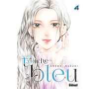 Une touche de bleu - Tome 04 - Nozomi Suzuki - Glénat - broché - Manga