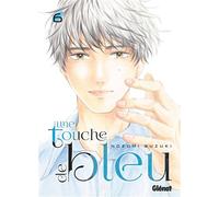 Une touche de bleu - Tome 06 - Nozomi Suzuki - Glénat - broché - Manga