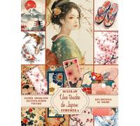 Une touche de Japon - Illustrations à l'aquarelle, papier décoratif, éphémère, papier pour scrapbooking: Papier de découpage avec illustrations à ... le scrapbooking et les projets d'a
