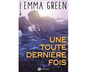 UNE TOUTE DERNIERE FOIS