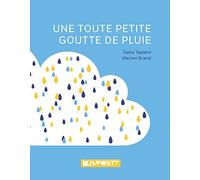 Une toute petite goutte de pluie