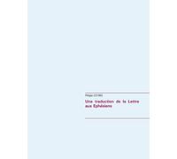Une traduction de la Lettre aux Éphésiens