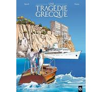 Une tragédie grecque - vol. 01/2: Deux soeurs