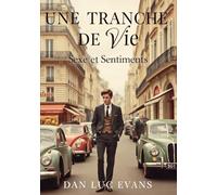Une Tranche De Vie