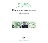 Une transaction secrète: Lectures de poésie