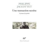 Une transaction secrète : Lectures de poésie – Gallimard