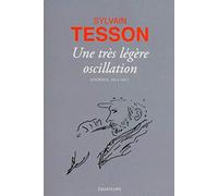 Une très légère oscillation