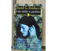 Une triche si parfaite