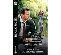 Une trop belle cible - Au coeur des flammes