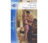 Une trop longue absence
