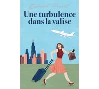 Une turbulence dans la valise