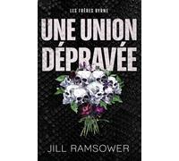 Une union dépravée