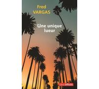 Une unique lueur