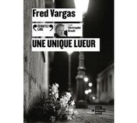 Une unique lueur