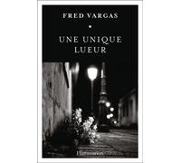 Une unique lueur – Flammarion