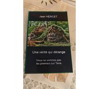 Une Vã©Ritã© Qui Dã©Range: Nous Ne Sommes Pas Les Premiers Sur Terre