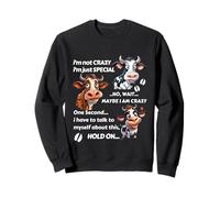 Une Vache drôle, Je ne suis Pas Folle, Je suis Juste spéciale Sweatshirt