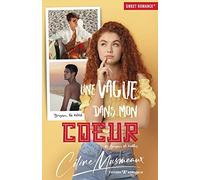 Une vague dans mon cœur